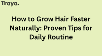How to Grow Hair Faster Naturally in UAE: 7 Proven Ways