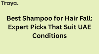 Best Shampoo for Hair Fall in UAE: