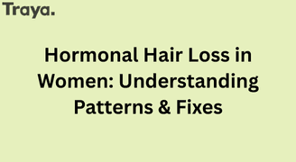 Hormonal Hair Loss in Women: Understanding Patterns & Fixes